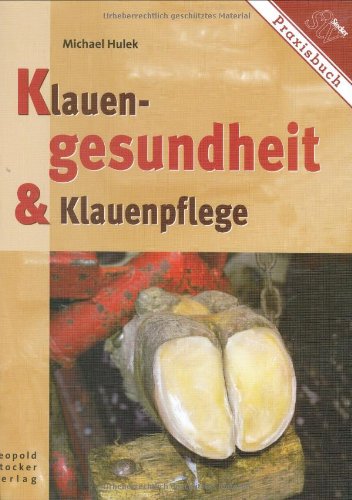 Klauengesundheit & Klauenpflege Natural Sciences