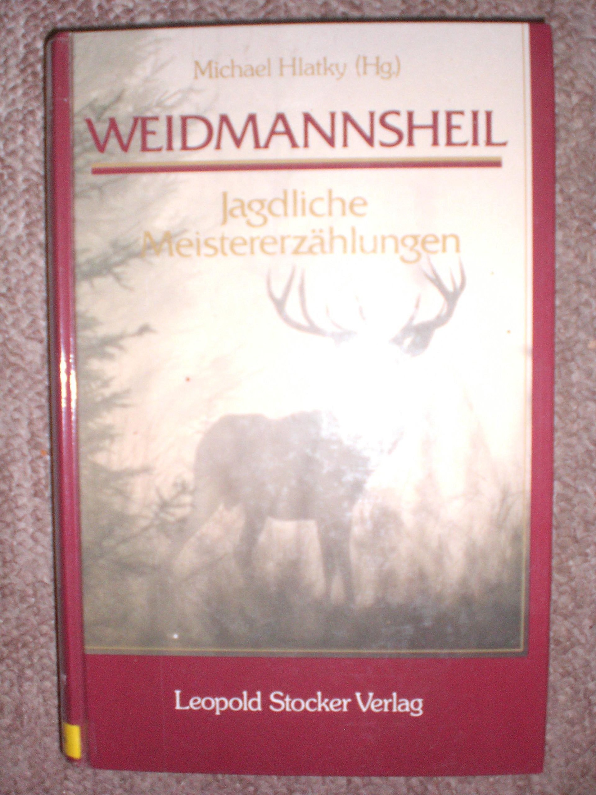 Weidmannsheil! Contemporary literature Books
