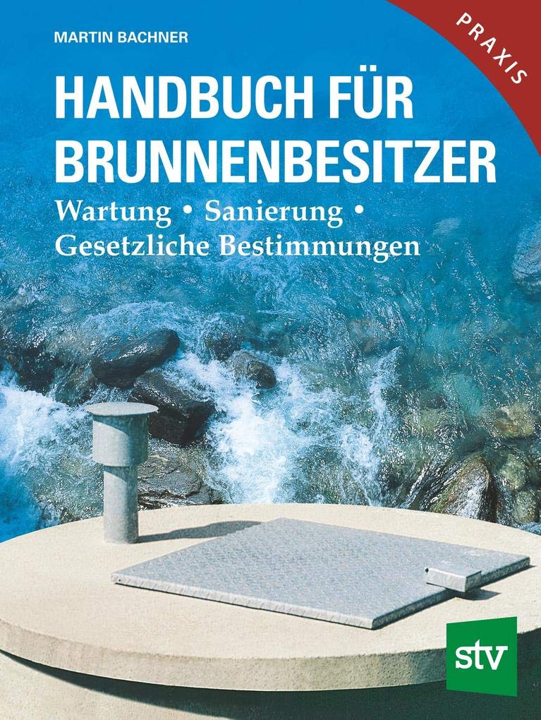 Handbuch für Brunnenbesitzer Business & Technology