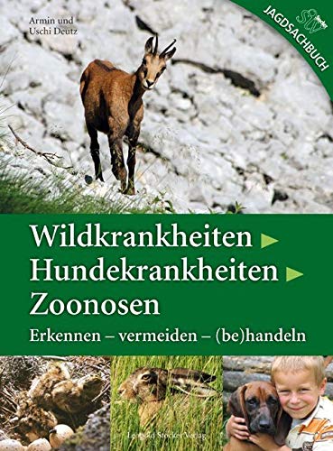 Wildkrankheiten > Hundekrankheiten > Zoonosen book