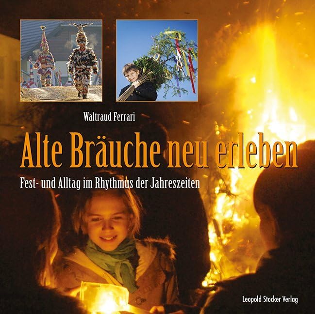 Alte Bräuche neu erleben Law