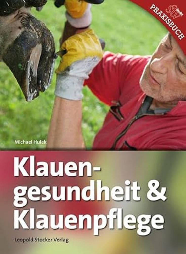 Klauengesundheit & Klauenpflege Natural Sciences