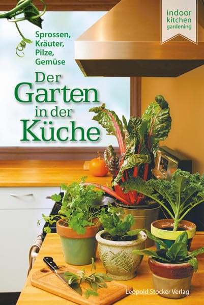 Der Garten in der Küche Garden & Plants Books