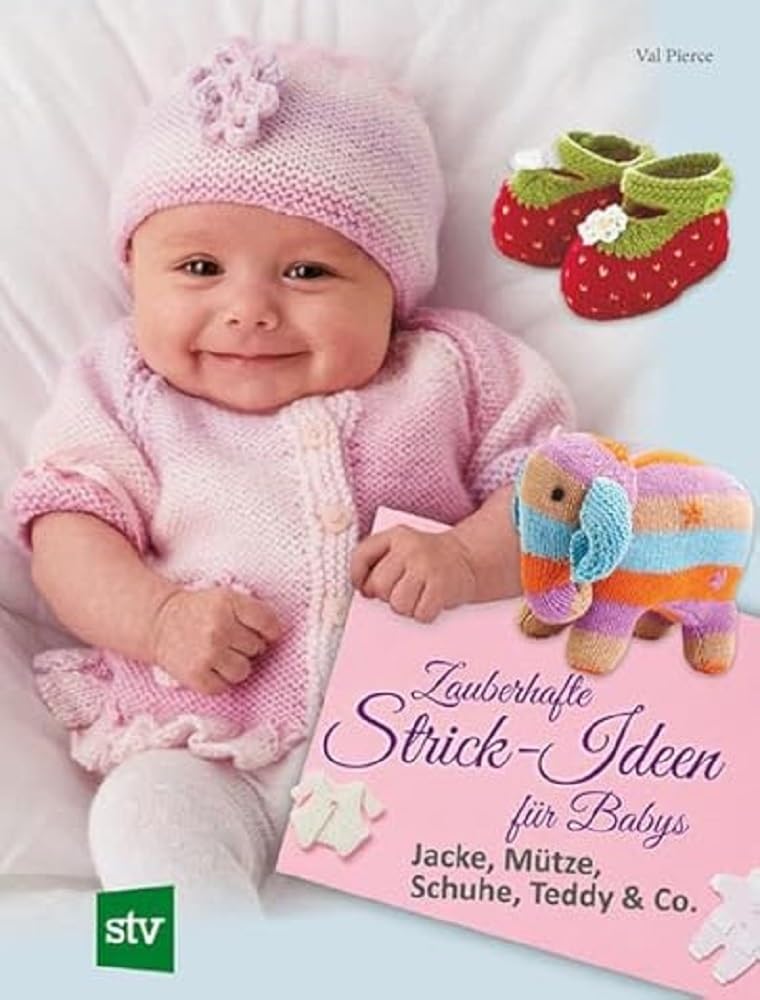 Zauberhafte Strick-Ideen für Babys Hobbies & Crafts