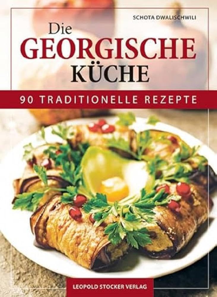 Die Georgische Küche Leisure, Home & Garden