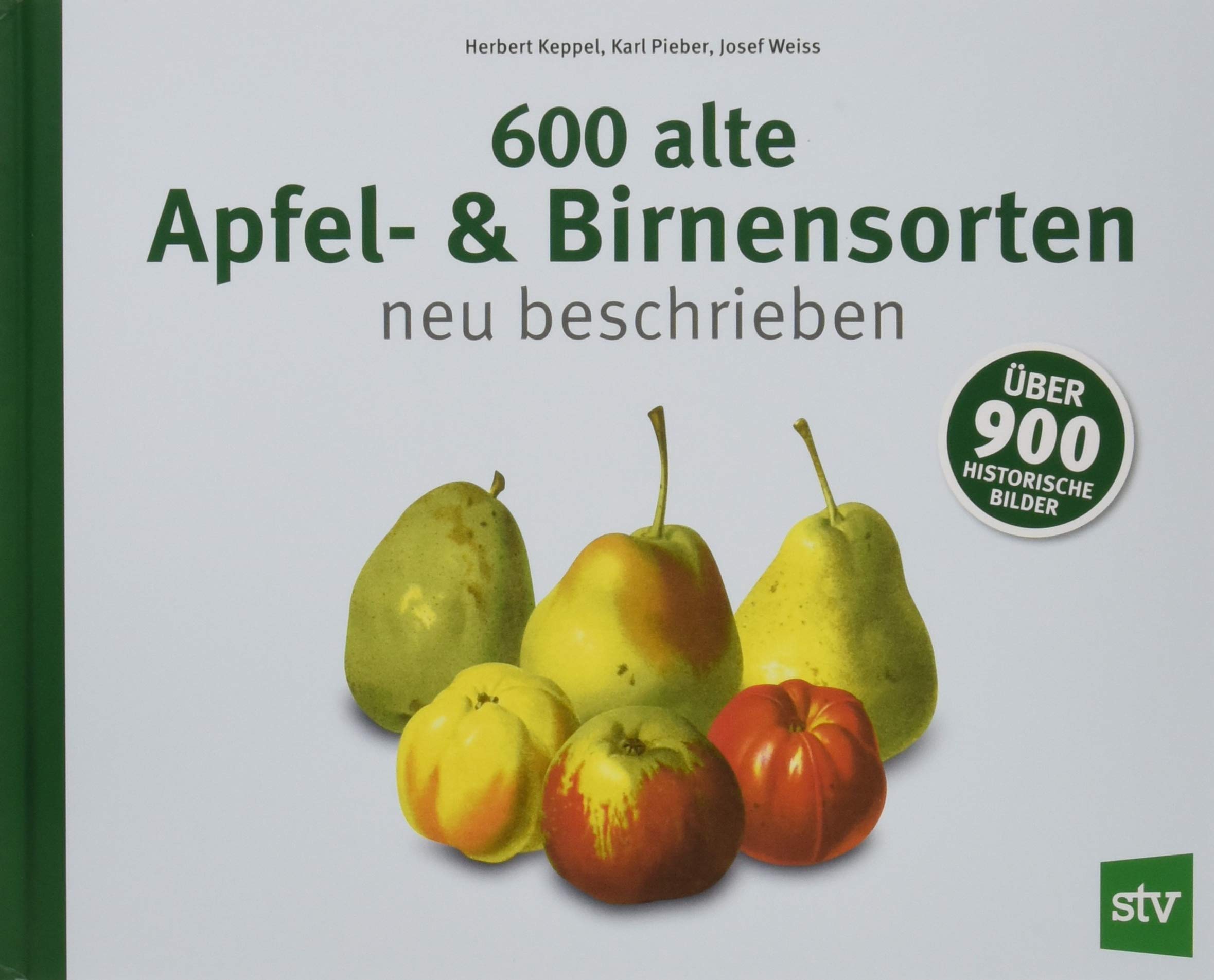 600 alte Apfel- & Birnensorten neu beschrieben Garden & Plants