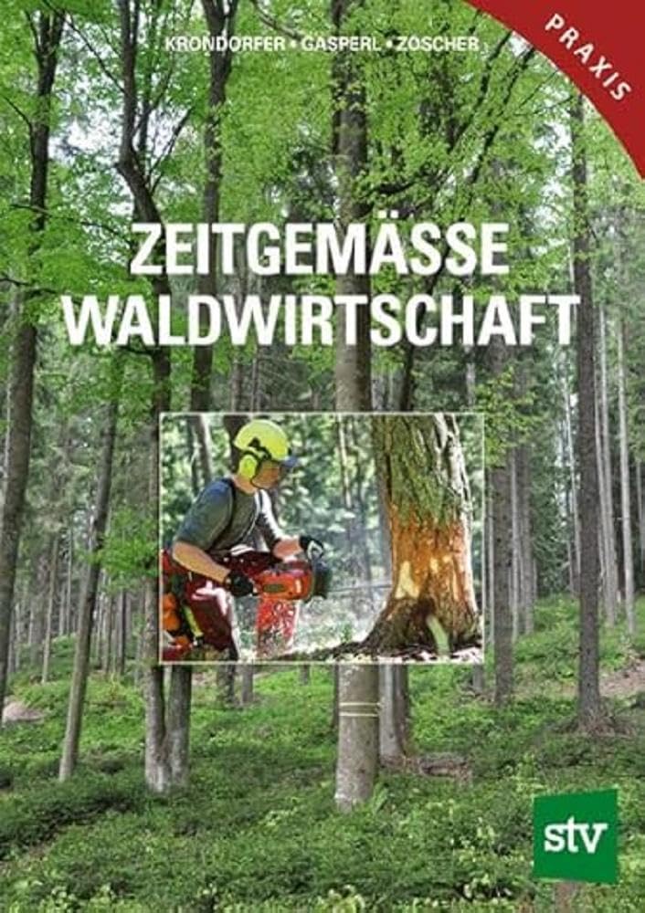 Product Image: Zeitgemäße Waldwirtschaft