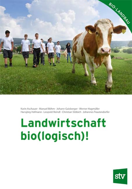 Landwirtschaft bio(logisch)! Natural Sciences Books
