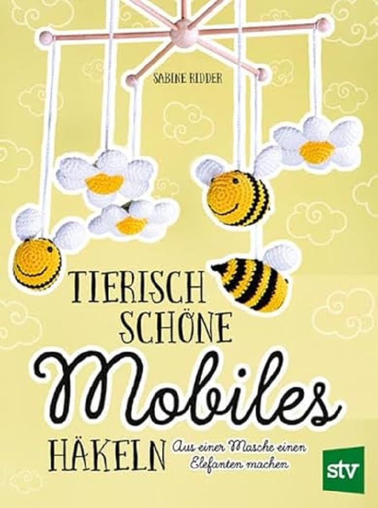 Tierisch schöne Mobiles häkeln Hobbies & Crafts