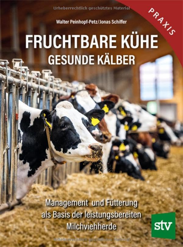 Fruchtbare Kühe - Gesunde Kälber Natural Sciences