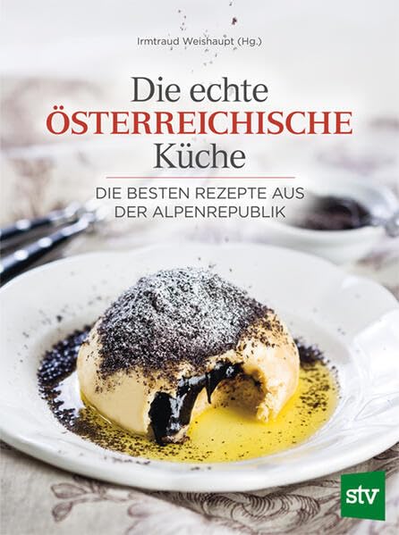 Die echte österreichische Küche Leisure, Home & Garden