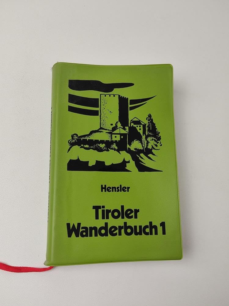 Tiroler Wanderbuch 1.. 50 ausgewählte Wanderungen im westlichen Teil Nordtirols (zwischen Arlberg und Hoher Munde). Books