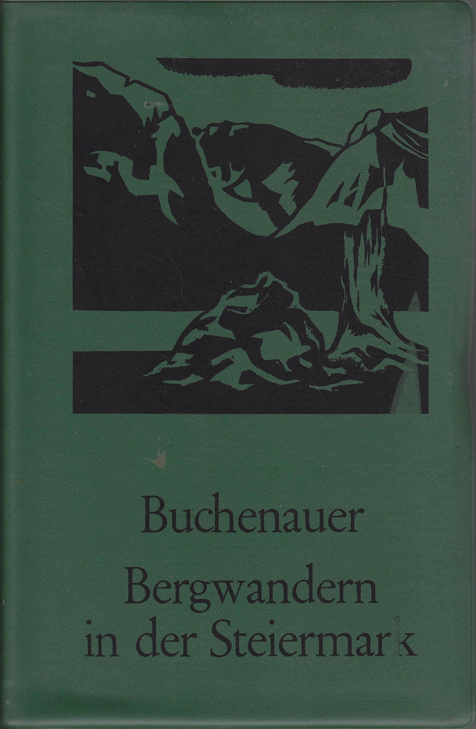 Bergwandern in der Steiermark Travel Books