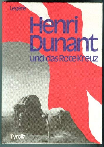 Henri Dunant und das Rote Kreuz Books