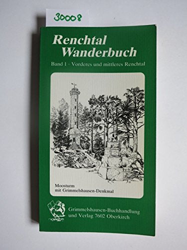 Wanderbuch Mittlerer Schwarzwald. 40 Wanderungen zwischen Bregtal und Renchtal, zwischen Kaiserstuhl und Schwarzwald-Ostrand Books