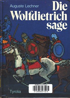 Die Wolfdietrichsage. Für die Jugend erzählt Books