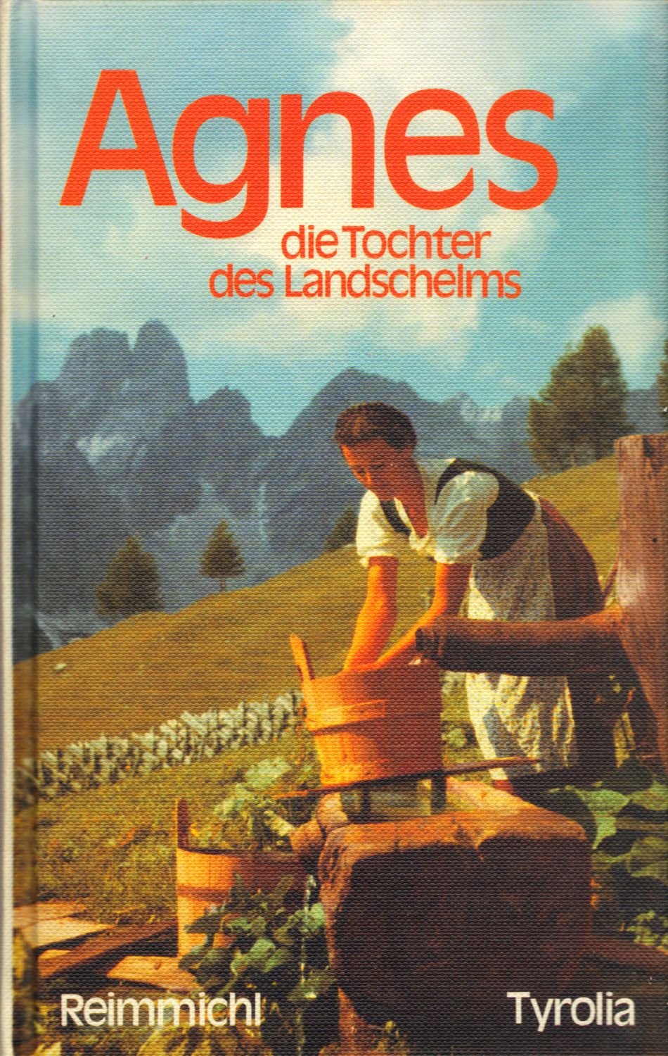 Agnes, die Tochter des Landschelms Books