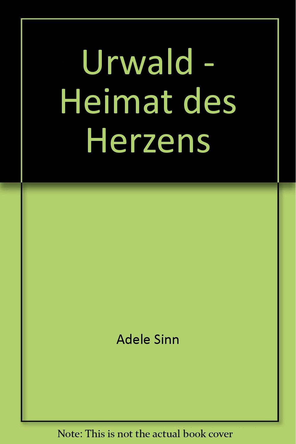 Product Image: Urwald, Heimat des Herzens