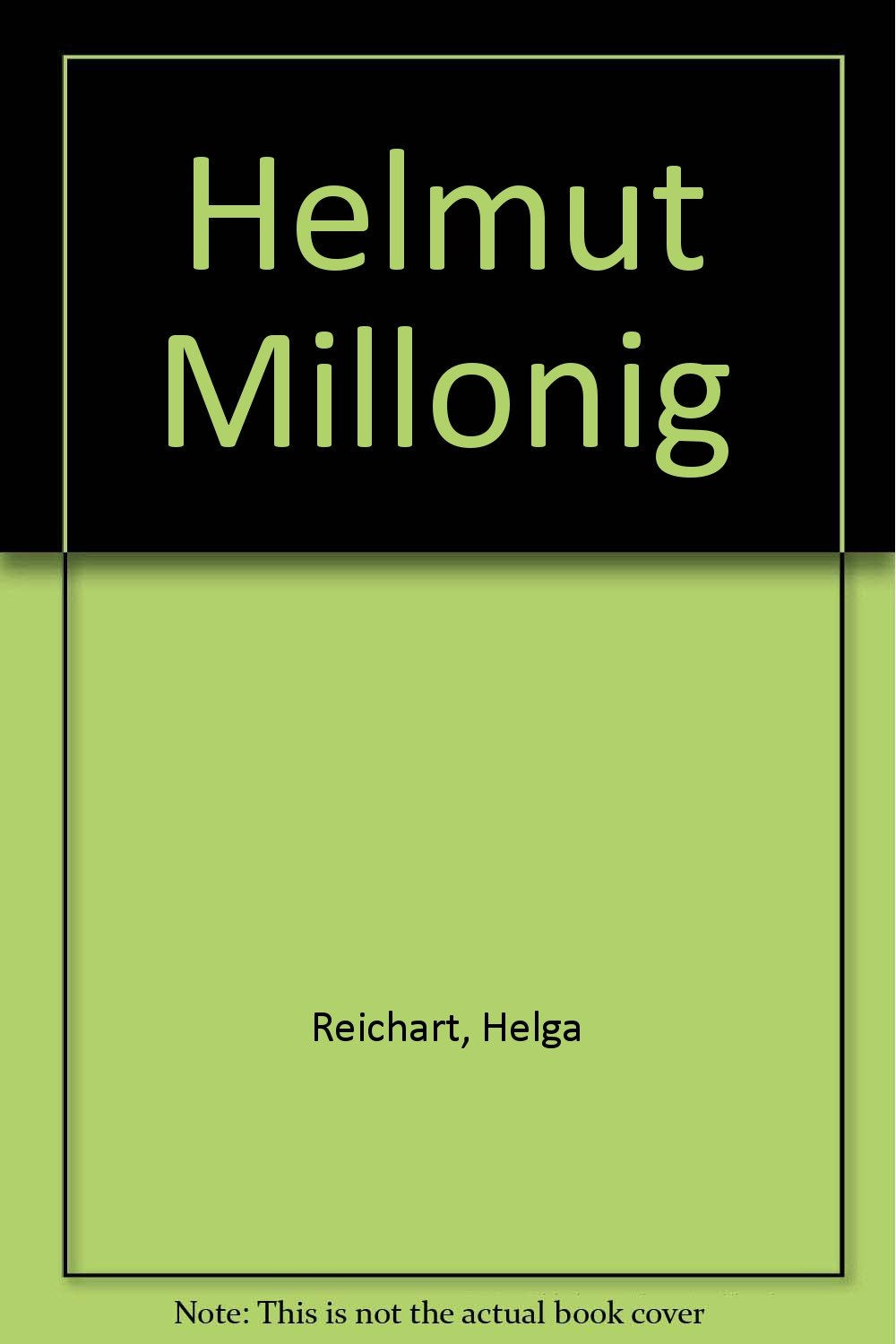 Helmut Millonig. Kunstmonographie Books