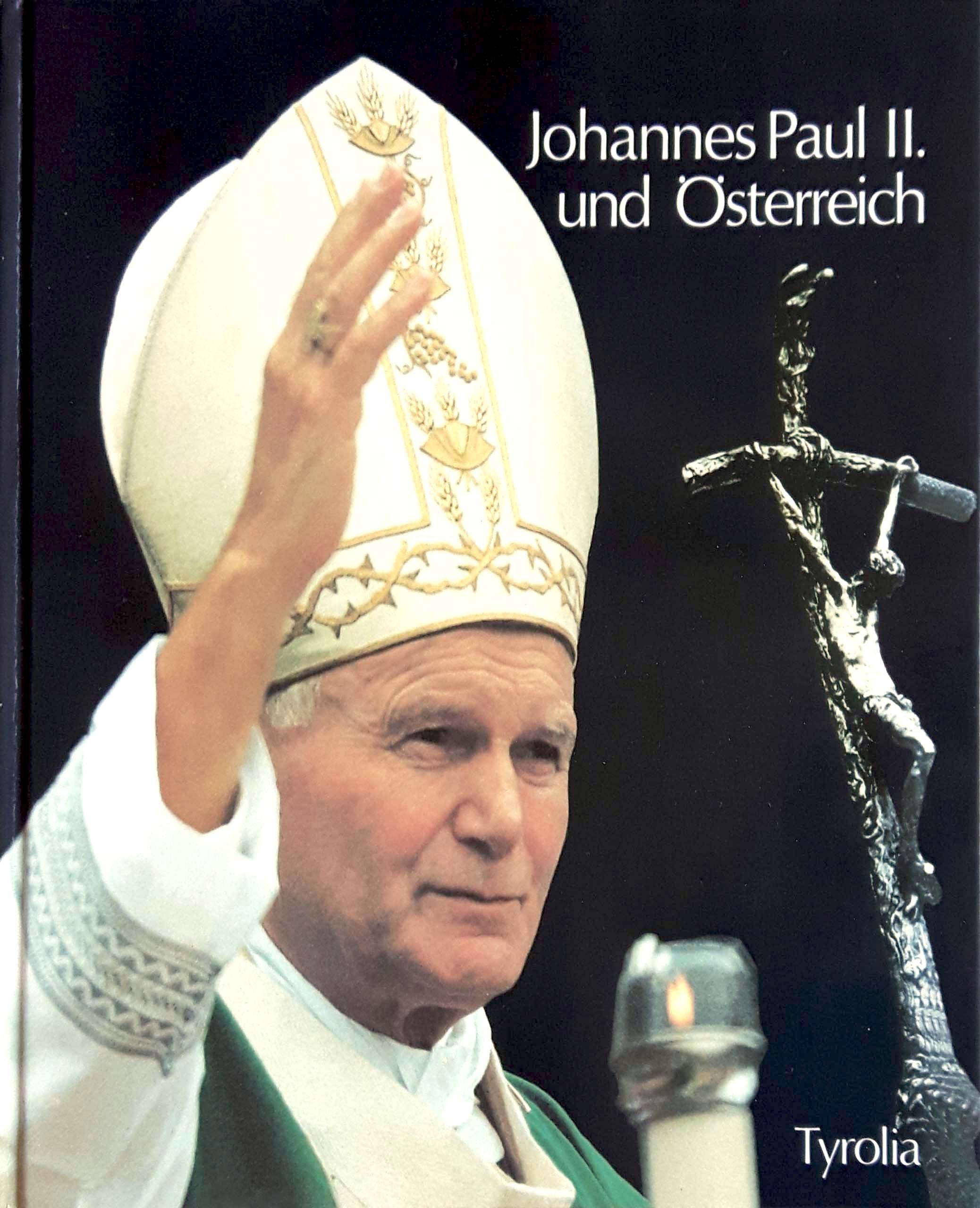 Johannes Paul II. und Österreich Religion & Esotericism