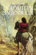 Dolomiten-Sagenbuch Fairy Tales & Legends