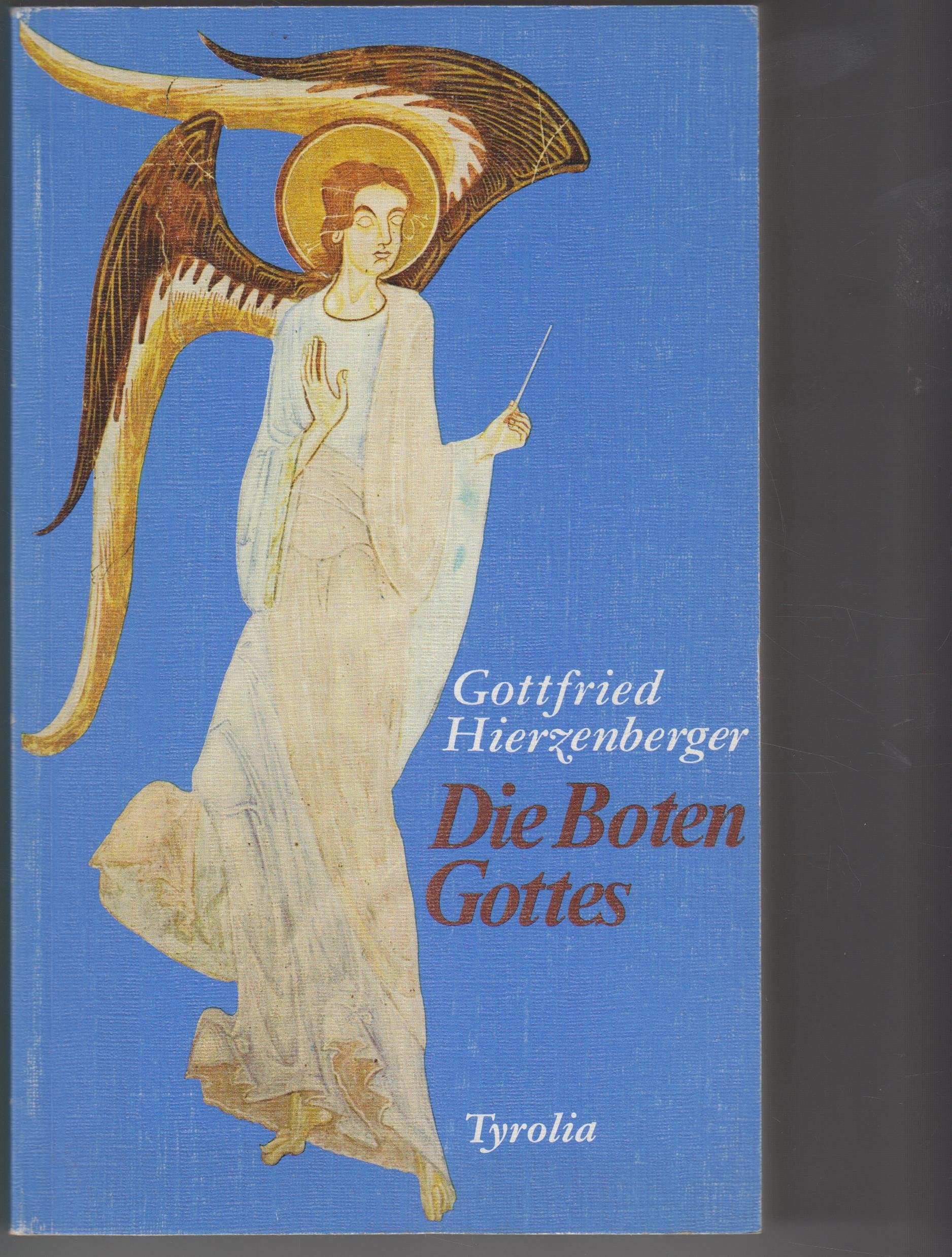 Die Boten Gottes - Biblisch gesehen Books