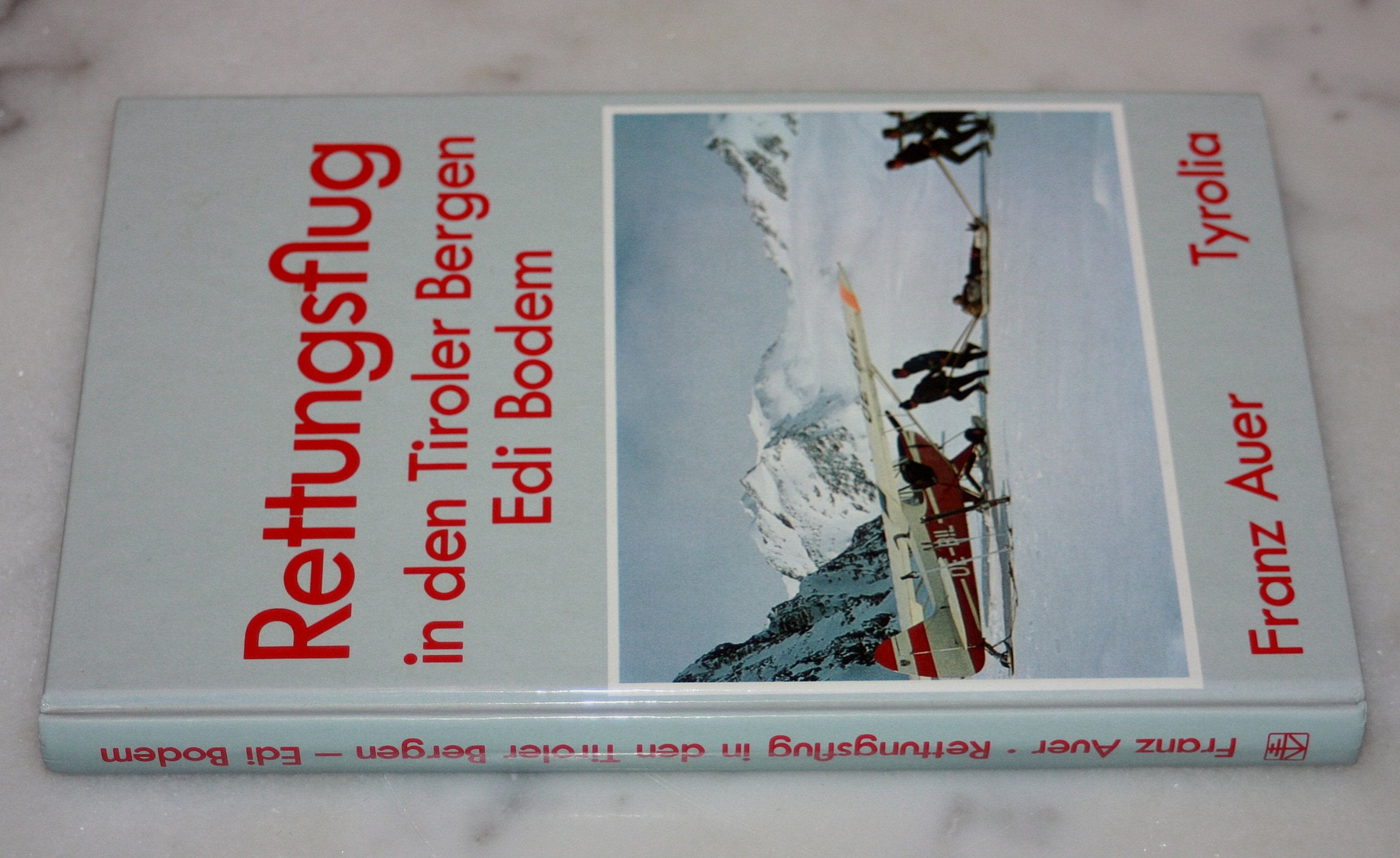 Rettungsflug in den Tiroler Bergen, Edi Bodem Books