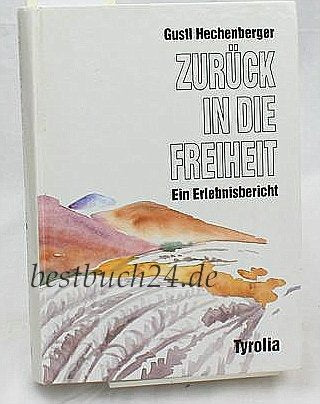 Zurück in die Freiheit: Ein Erlebnisbericht Books