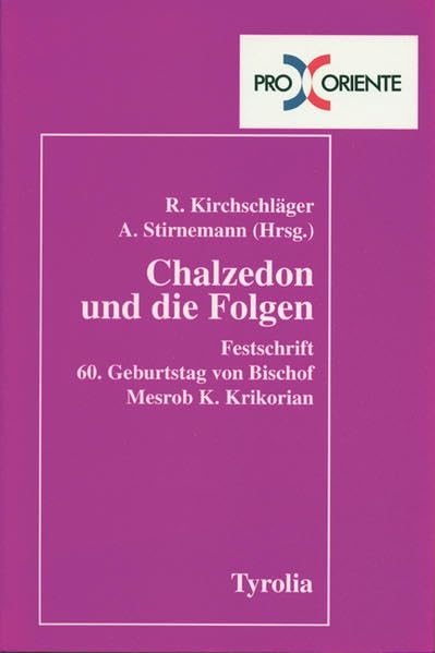 Chalzedon und die Folgen Religion & Esotericism