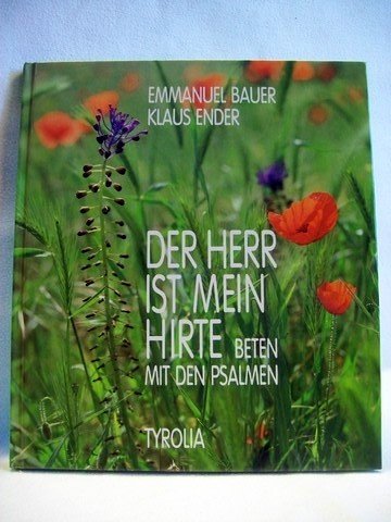 Der Herr ist mein Hirte. Beten mit den Psalmen Books