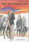 Der Adlergroschen: Eine Erzählung aus dem Mittelalter Novels & Short Stories