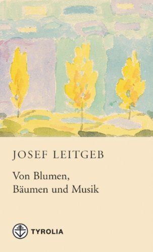 Von Blumen, Bäumen und Musik Contemporary literature