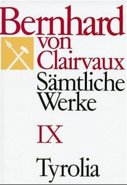 Sämtliche Werke, 10 Bde., Bd.9: Predigten (Bernhard von Clairvaux. Sämtliche Werke) Politics & Society