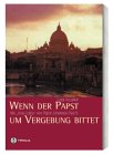 Wenn der Papst um Vergebung bittet Film, Art & Culture