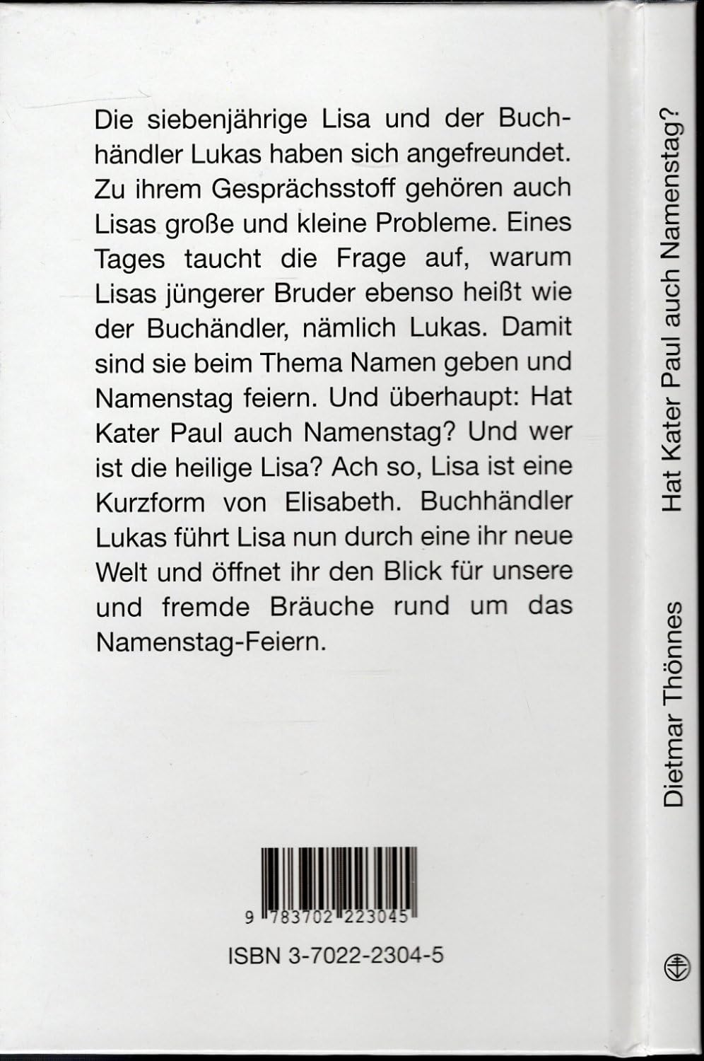 Hat Kater Paul auch Namenstag?: Eine Geschichte von Namengeben und Namenstagfeiern Novels & Short Stories