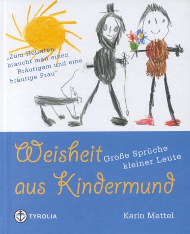 Weisheit aus Kindermund: Grosse Sprüche kleiner Leute Manga