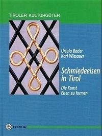 Schmiedeeisen in Tirol Second-hand books on film, art and culture
