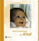 Euch anvertraut - ein Kind Living & Furnishing