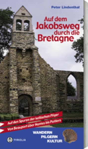 Auf dem Jakobsweg durch die Bretagne Leisure, Home & Garden