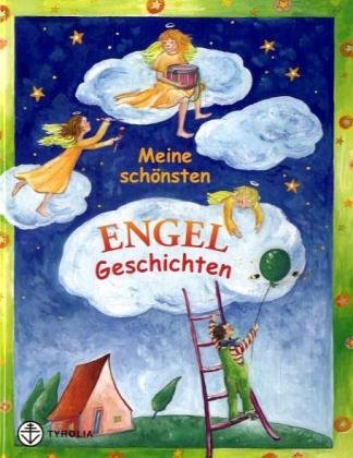 Meine schönsten Engelgeschichten Novels & Short Stories
