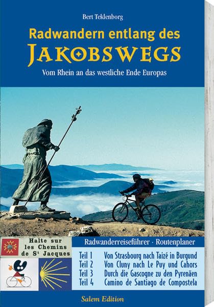 Radwandern entlang des Jakobswegs: Vom Rhein an das westliche Ende Europas. Radwanderreiseführer, Routenplaner Leisure, Home & Garden