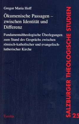 Ökumenische Passagen - zwischen Identität und Differenz Religion & Esotericism