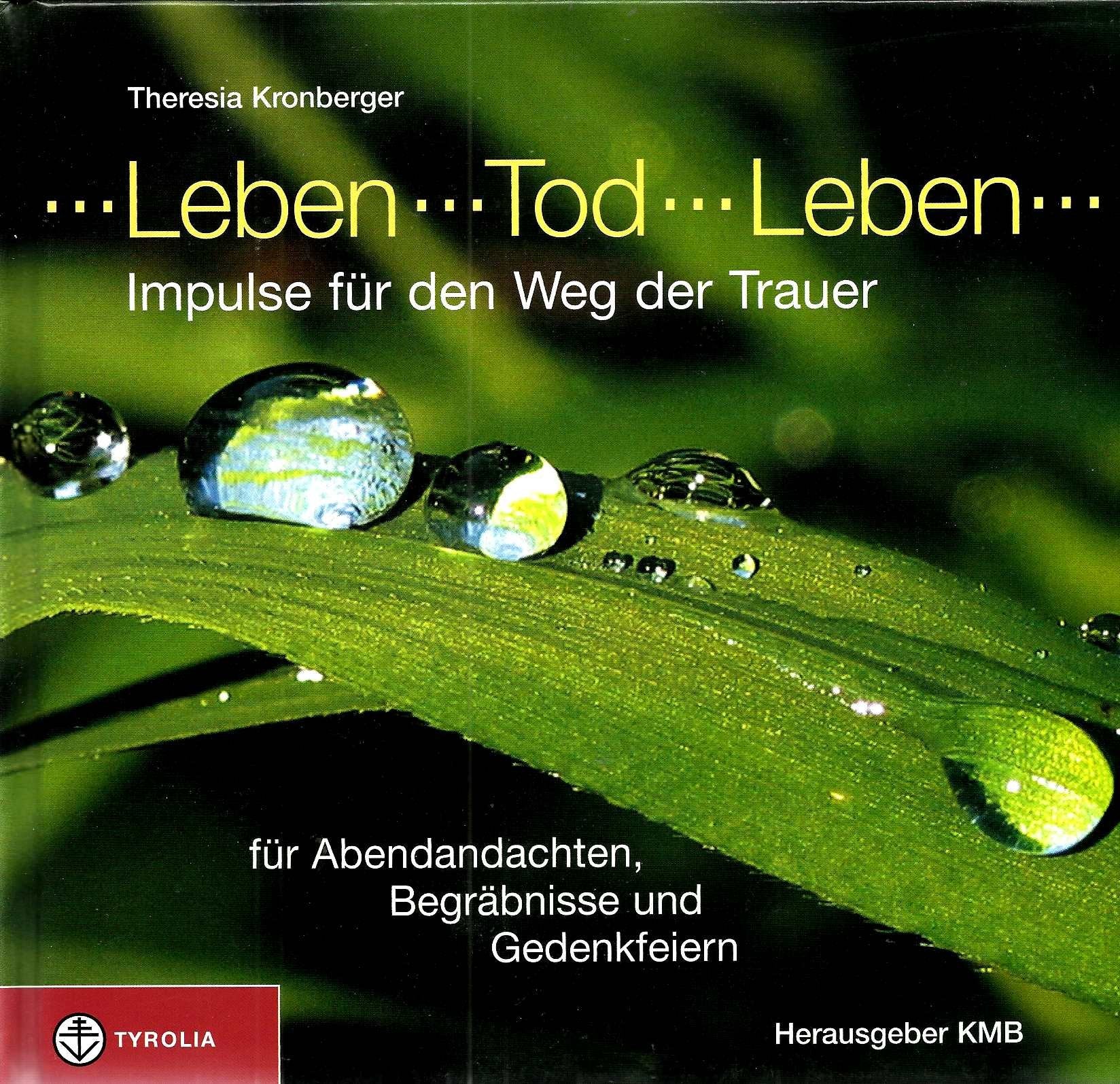 Leben - Tod - Leben Death & Mourning