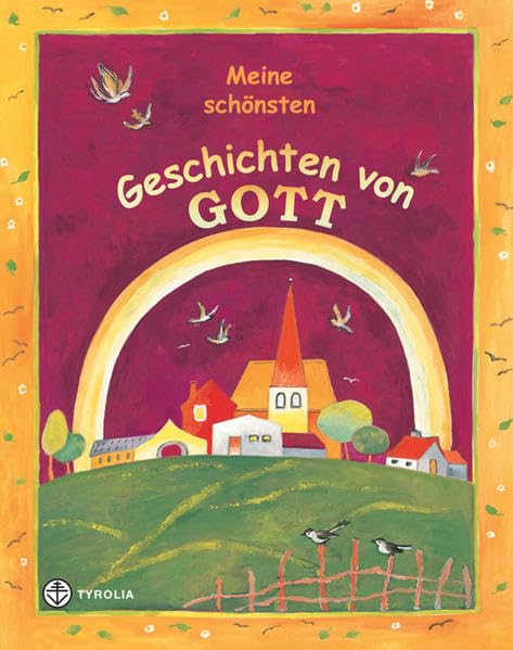 Meine schönsten Geschichten von Gott Novels & Short Stories