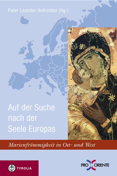 Marienfrömmigkeit in Ost und West: Die Seele Europas wieder entdecken. Studientagung der PRO ORIENTE-Sektion Salzburg aus Anlass ihres 20-jährigen Bestehens, Salzburg, Oktober 2005 General education