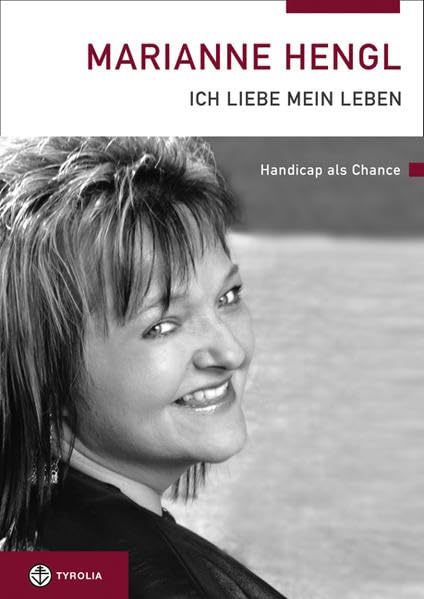 Marianne Hengl - Ich liebe mein Leben Social Sciences