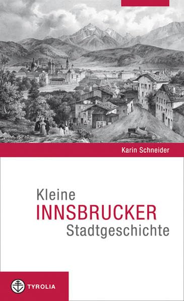 Kleine Innsbruck Stadtgeschichte Social Sciences