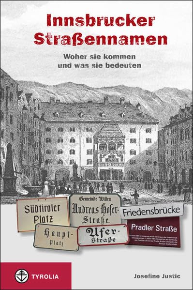 Die Innsbrucker Straßennamen Reference Books