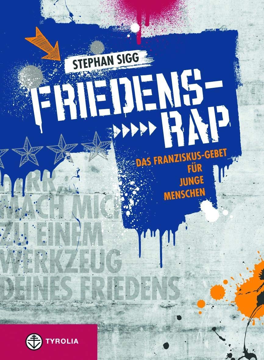 Friedens-Rap: Das Franziskus-Gebet "Herr, mach mich zu einem Werkzeug deines Friedens" für junge Menschen Education