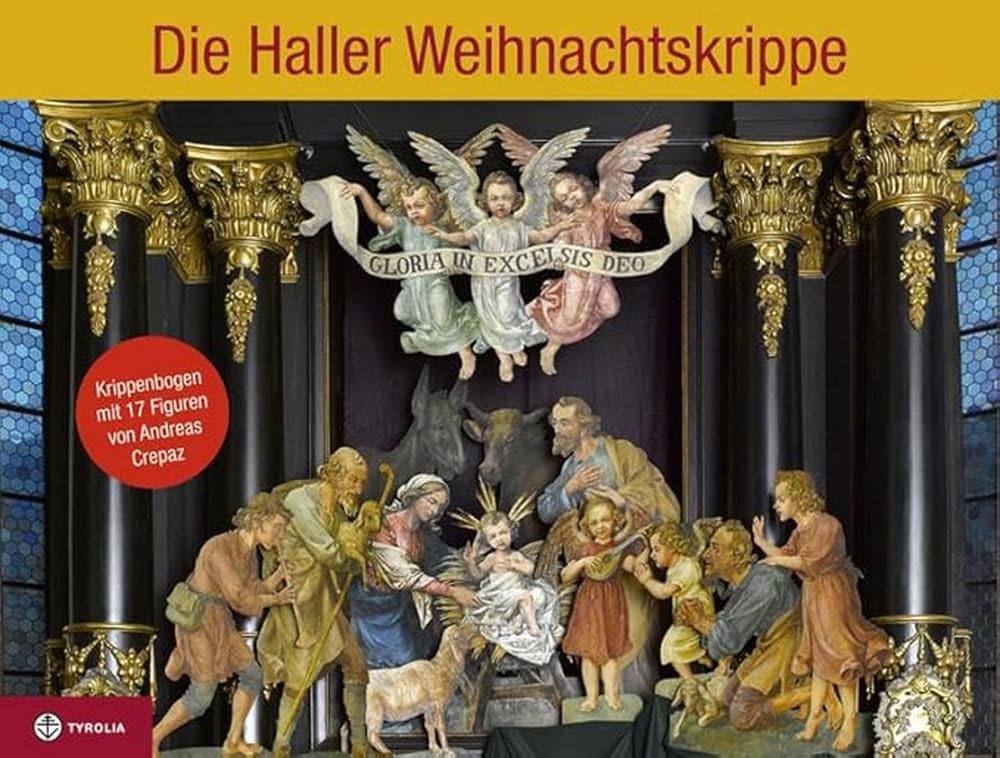 Die Haller Weihnachtskrippe: Krippenbogen mit 17 Figuren von Andreas Crepaz (1877-1963); Mit Fotos von Gerhard Watzek Hobbies & Crafts